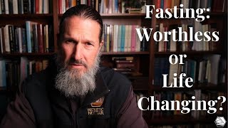 Fasting Worthless or LifeChanging [upl. by Koss]