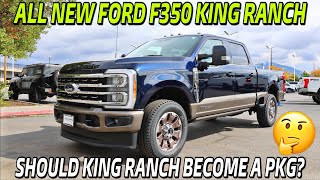 All New Ford F350 King Ranch Should Ford Make This A Package Versus A Trim [upl. by Cormick220]