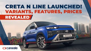 Hyundai Creta N Line Launched  N8 amp N10 Variant Prices Features Revealed [upl. by Adnoel]