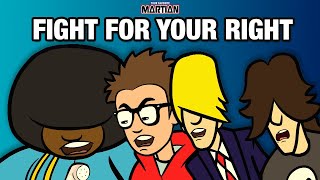 Your Favorite Martian  Fight For Your Right Official Music Video [upl. by Walters301]