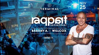 Bárány Attila  Raqpart Remember  Terminal 20231125 Live Mix [upl. by Adriene]