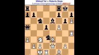 Mikhail Tal Vs Roberts S Tal chess gameTal amazing secrficeTal all famous chess gamestal chess [upl. by Einnaej]