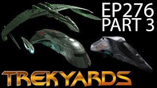 Trekyards EP276  Romulan Ship Evolution Part 3 [upl. by Hannahsohs]