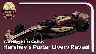 Yuengling Hertz Cadillac Concept Livery Reveal  Hersheys Porter Edition [upl. by Adnirim157]