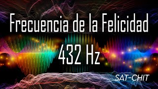 FRECUENCIA DE LA FELICIDAD 432 Hz ❉ Música Relajante para Liberar Serotonina Dopamina y Endorfinas [upl. by Colb651]