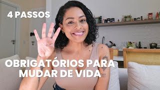 4 PASSOS OBRIGATÓRIOS para QUALQUER MUDANÇA de VIDA︱por Daniela Cândido [upl. by Amlez857]