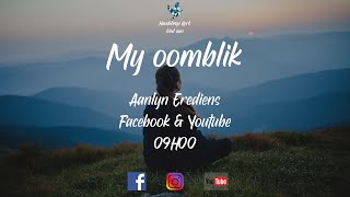 Handelinge Aanlyn  My oomblik  Elmore [upl. by Polky]