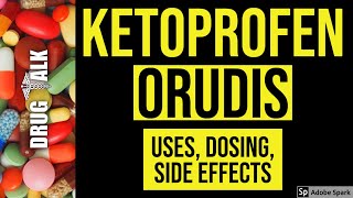 Ketoprofen Orudis  Uses Dosing Side Effects [upl. by Vaclava]