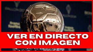 🔴 BALÓN DE ORO 2024 🏆 CEREMONIA EN VIVO [upl. by Wallraff102]