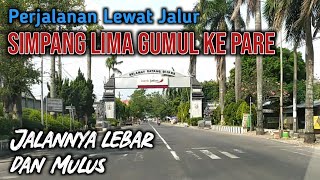 jalur SIMPANG LIMA GUMUL KE PARE [upl. by Eldoria548]