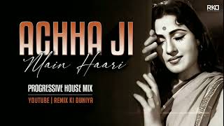 Achha Ji Main Haari  Remix  80s Romantic Song  Asha Bhosle  Mohammad Rafi [upl. by Lidah]