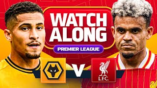 Wolves 12 Liverpool  WATCHALONG [upl. by Catlee]