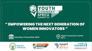 YouthConnekt2024 Empowering the next Generation of Women Innovators [upl. by Sholes]