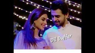 Arsal Jiya vm • Dil Duffer • Suno Chanda [upl. by Yenar474]