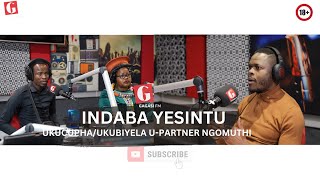 Ukucupha Upartner Ngomuthi  Indaba Yesintu [upl. by Sunil709]