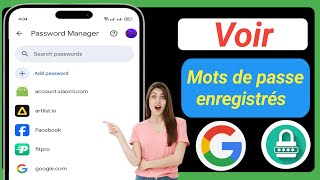 Comment afficher les mots de passe enregistrés sur votre mobile [upl. by Enerehs240]