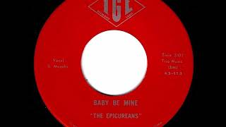 The Epicureans  Baby Be Mine [upl. by Elamor]