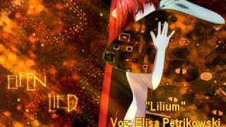 Elfen lied  Lilium Cover latino REM ver Elisa Petrikowski [upl. by Acyre]