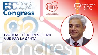 Lactualité de lESC 2024 vue par la Société Française dHypertension Artérielle SFHTA [upl. by Melli]