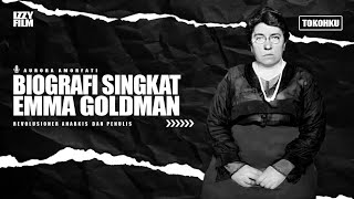 EMMA GOLDMAN  AKTIVIS POLITIK ANARKIS DAN PENULIS ‼️ [upl. by Aggappora]