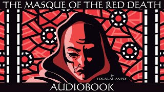 The Masque of the Red Death by Edgar Allan Poe  Full Audiobook  Horror Stories [upl. by Inimod]