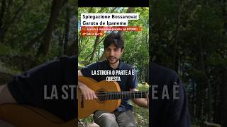 Lezione di chitarra brasiliana bossanova Garota de Ipanema tutorial [upl. by Venetia]