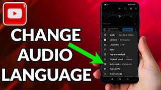 How To Change Audio Language In YouTube Videos [upl. by Atiluj]