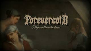 Forevercold  Vigasztalhatatlan b​á​nat Single track [upl. by Thilda]