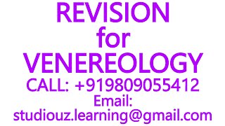 REVISION for VENEREOLOGY MBBS MEDICINE ANATOMY BIOCHEMISTRY PHARMACOLOGYPATHOLOGYMICROBIOLOGY [upl. by Undry]