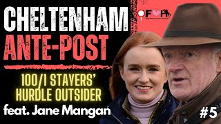 2024 CHELTENHAM FESTIVAL ANTE POST TIPS feat Jane Mangan  Racing TV Presenter  Horse Racing Tips [upl. by Enreval]