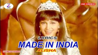 Made in India Title Song Lyrics – Alisha Chinai [upl. by Puttergill586]