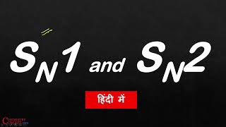 SN1 and SN2 mechanism Explained in Detail with examples [upl. by Evol]