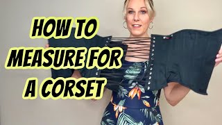 How to Measure Yourself for a Corset or Waist Cincher [upl. by Ben]