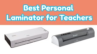 Top 3 Best thermal laminator for teachers and schools or homeschool [upl. by Allerym]