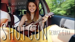 shotgun  George Ezra cover WHILE ACTUALLY RIDING SHOTGUN [upl. by Hniht540]