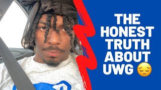 MUST WATCH VIDEO BEFORE ATTENDING UWG THE HONEST TRUTH [upl. by Igic]