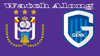 Anderlecht  Genk Live  Watch Along [upl. by Ib947]