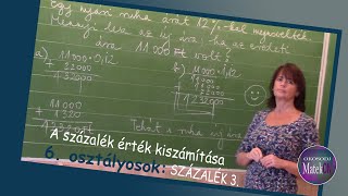 6 osztály SZÁZALÉK 3 Az érték kiszámítása [upl. by Attikram]