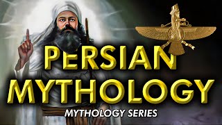 PERSIAN MYTHOLOGY  Believers in the God Ahura Mazda and Zoroaster [upl. by Holbrooke463]