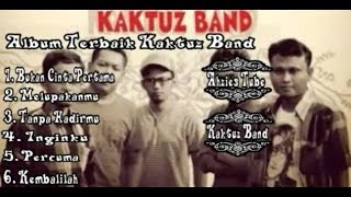 Lagu Terbaik Kaktuz band  Sragen  Bukan Cinta Pertama [upl. by Mishaan]