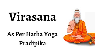 Virasana Hero pose  Hatha yoga pradipika chapter 1 sloka 23 [upl. by Crellen651]