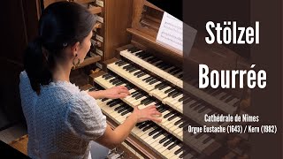 GH STÖLZEL  Bourrée AnneIsabelle de Parcevaux organ [upl. by Eniarol]