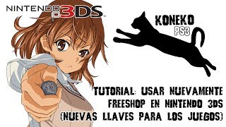 Tutorial Usar nuevamente freeshop en Nintendo 3DS nuevas llaves para los juegos [upl. by Natrav]