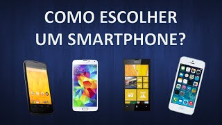 Dicas de como escolher um smartphone [upl. by Aehsa]