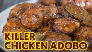 BEST quotKillerquot CHICKEN ADOBO  Panlasang Pinoy  Filipino Chicken Recipe [upl. by Angelle142]