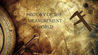 History of the measurement world [upl. by Immas]