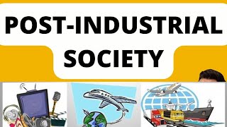 POST INDUSTRIAL SOCIETY  INDUSTRIAL SOCIETY  DANIEL BELL  ALAIN TOURAINE  MARX  DURKHEIM [upl. by Arleyne100]