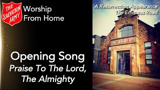 Opening Song  Sunday 9th May Praise To The Lord The Almighty [upl. by Dlorag274]