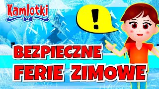 Bezpieczne ferie zimowe – film edukacyjny dla dzieci 🏂  Kamlotki [upl. by Alexio532]