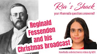 Who was Reginald Fessenden We explore radio history hamradio [upl. by Ahsenal]